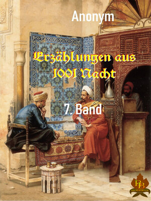 cover image of Erzählungen aus 1001 Nacht--7. Band
